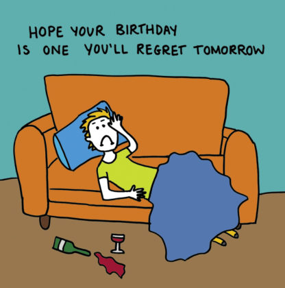Birthday regrets