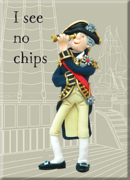 I see no chips Nelson fridge magnet