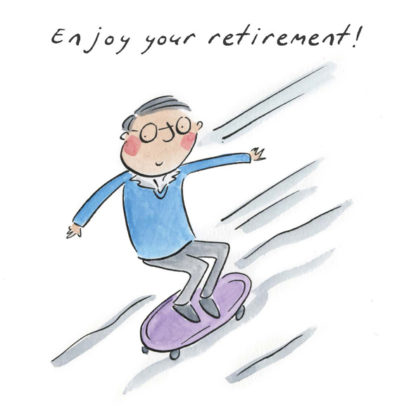 Retirement skateboard