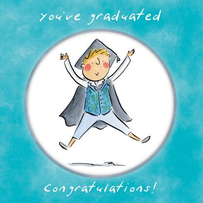 You've graduated (male)