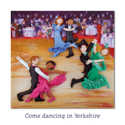 Come dancing in Yorkshire