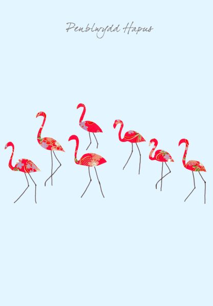 Flamingos Penblwydd Hapus (Happy Birthday)