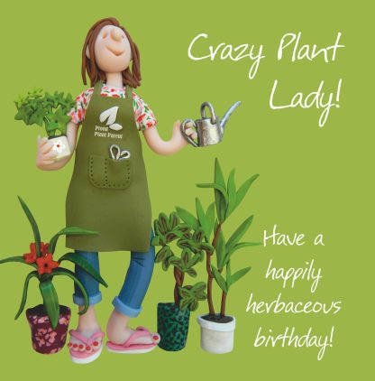 Crazy plant lady